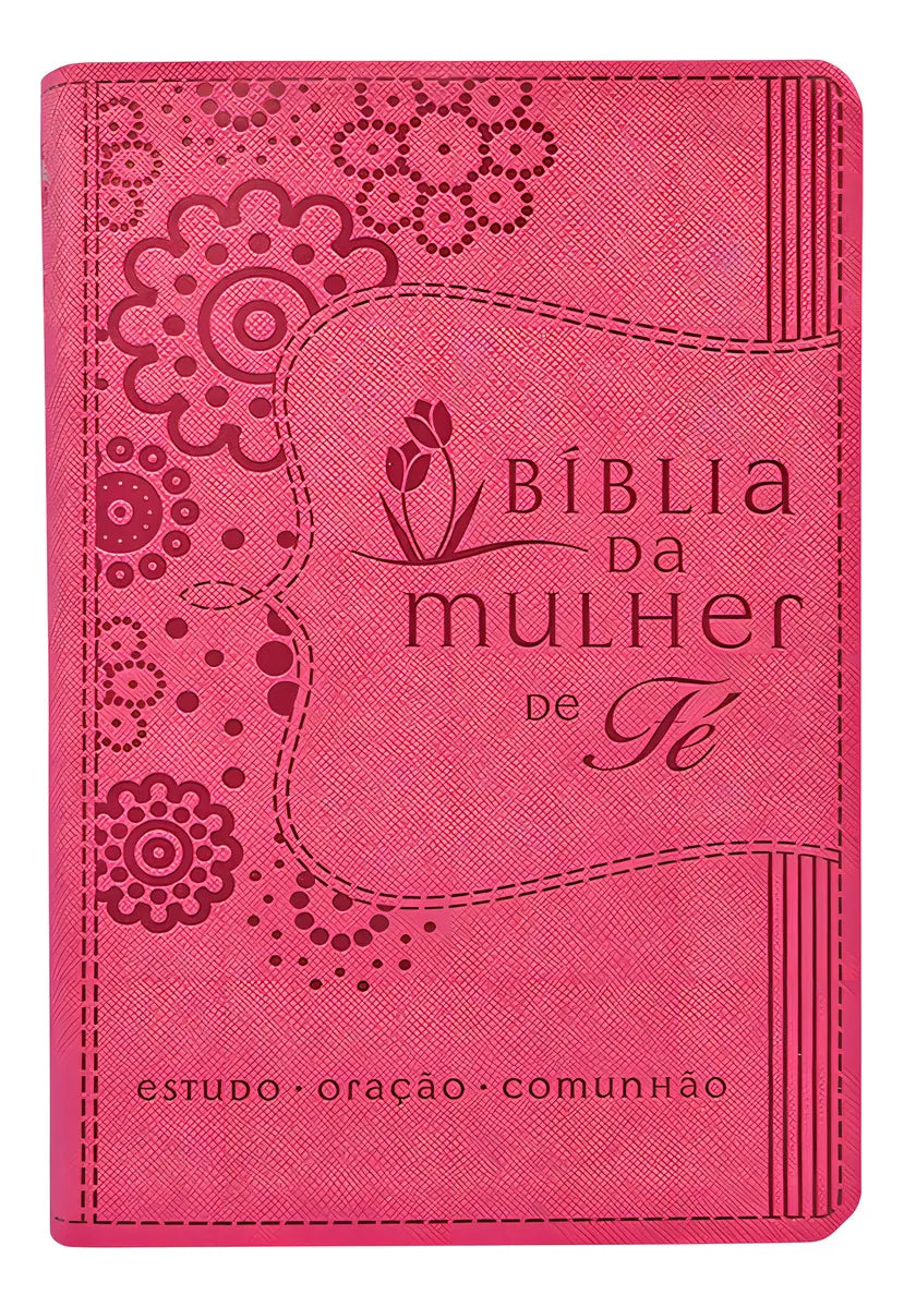 Bíblia da Mulher de Fé NVI – Capa de Luxo Couro Soft Rosa