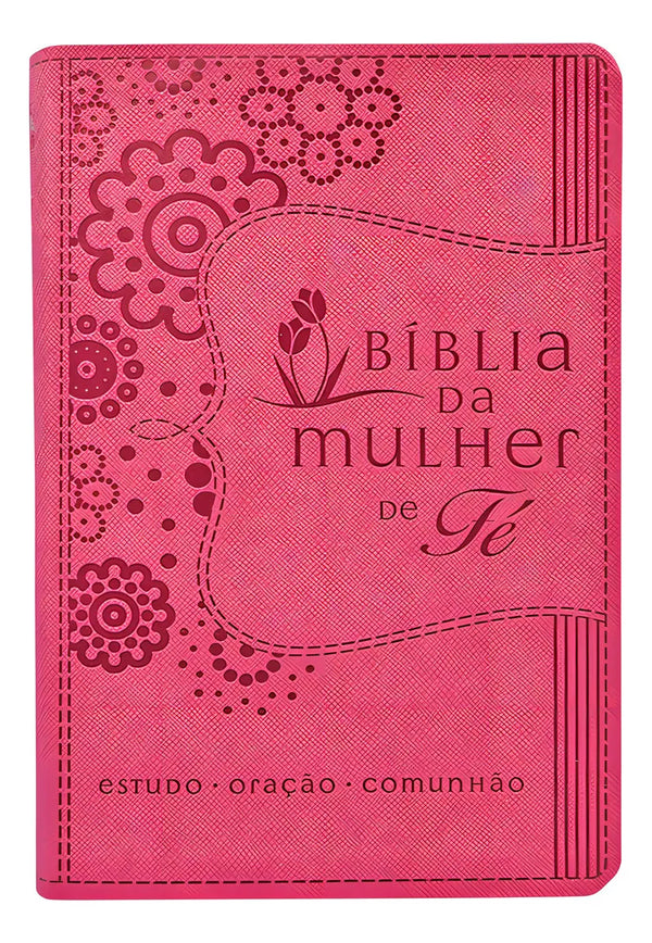 Bíblia da Mulher de Fé NVI – Capa de Luxo Couro Soft Rosa