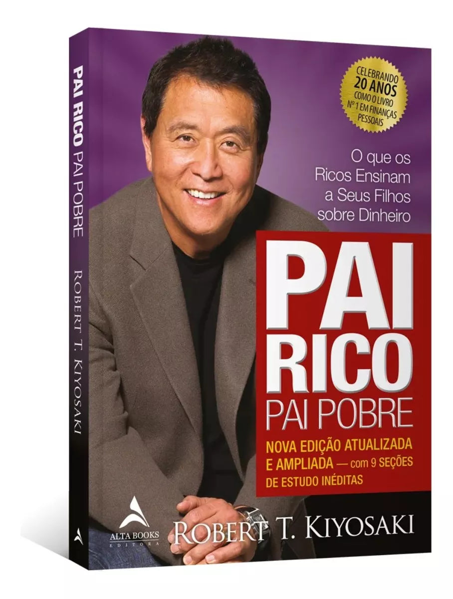 Livro: Pai Rico, Pai Pobre – O que os Ricos Ensinam aos Seus Filhos sobre Dinheiro