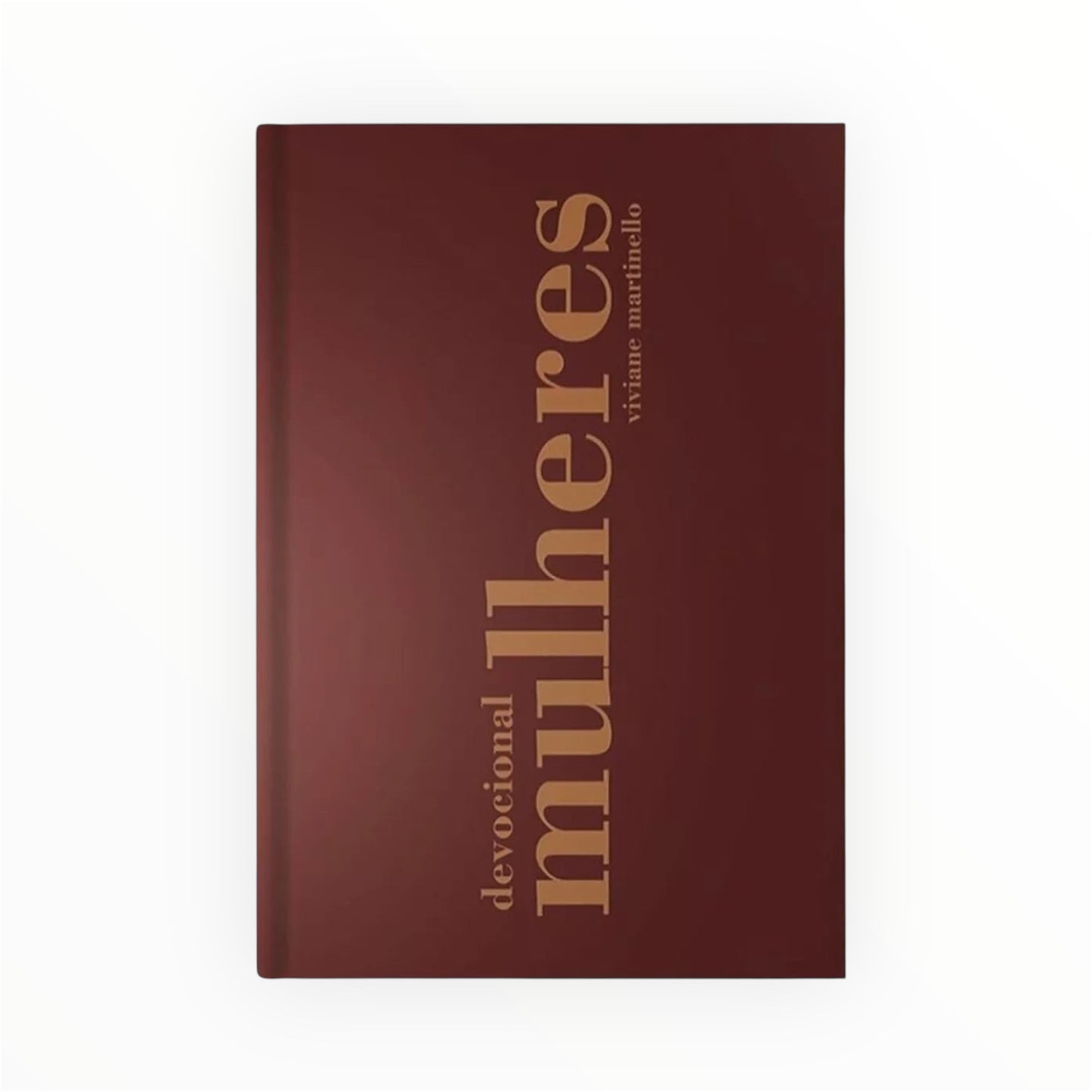 Livro: Devocional Mulheres – Meditações Diárias Inspiradoras