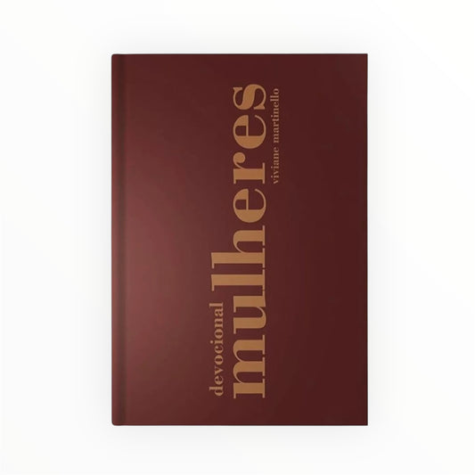 Livro: Devocional Mulheres – Meditações Diárias Inspiradoras