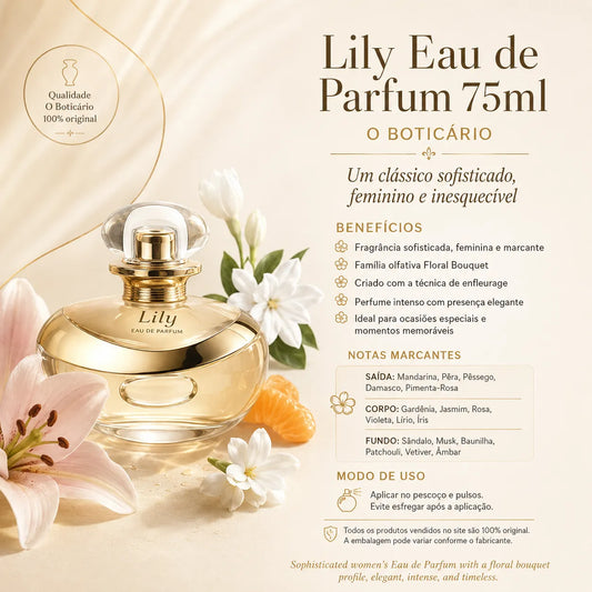 Lily Eau de Parfum 75ml – O Boticário