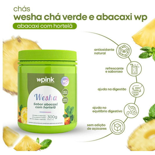 Wesha Chá Verde e Abacaxi 300g – Wpink